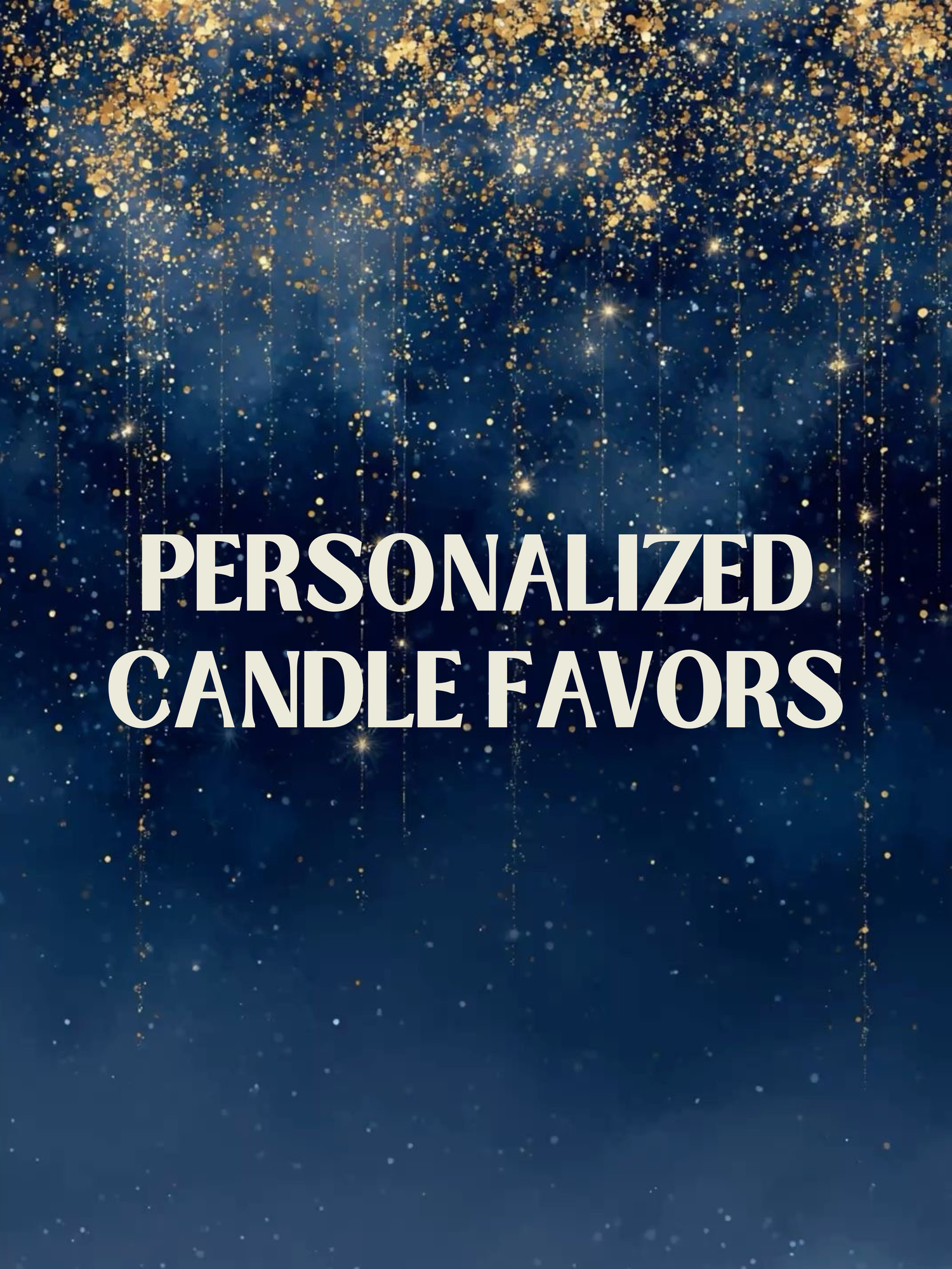 PERSONALIZED CANDLE FAVORS ✨ ⭐