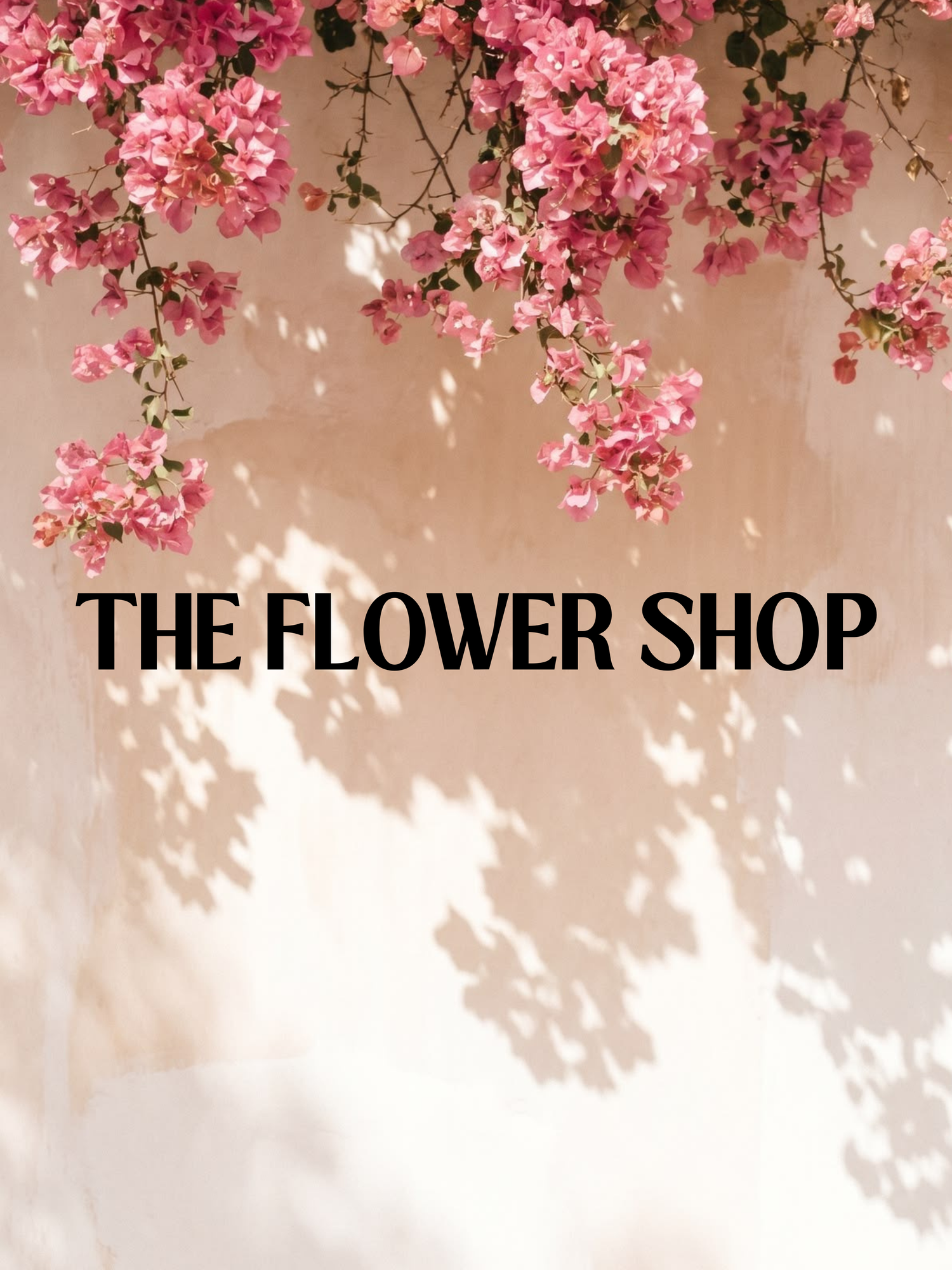 THE FLOWER SHOP 🌷✨
